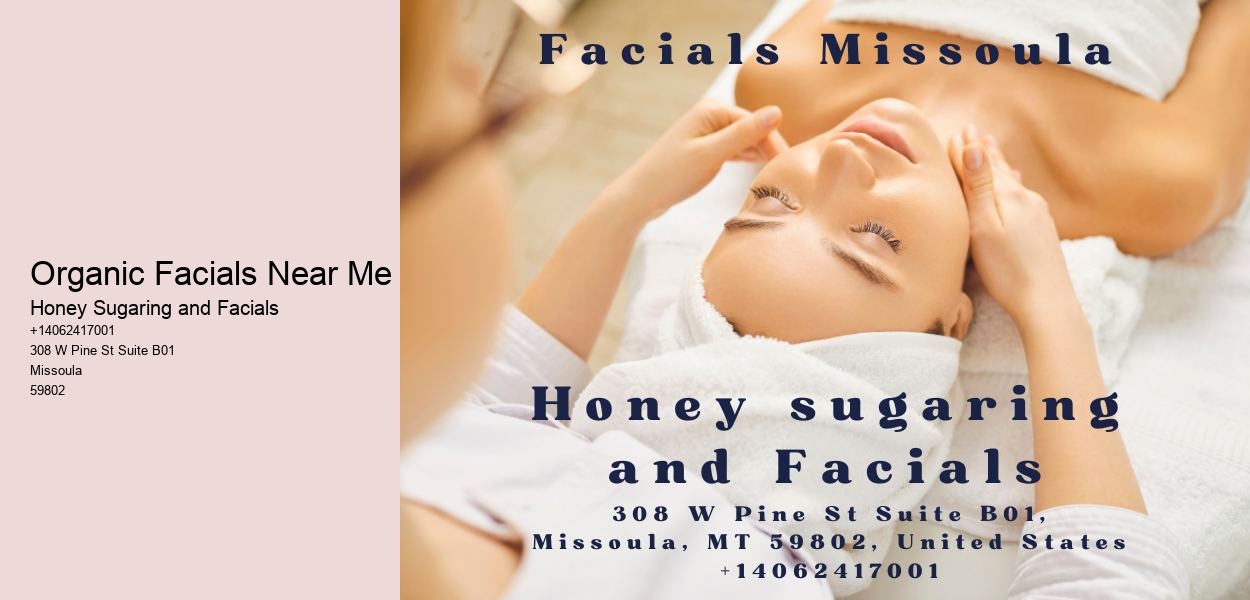 Organic Facials Near Me