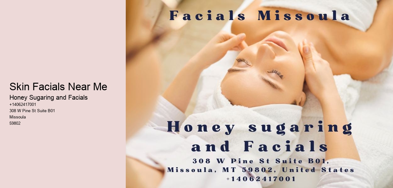Skin Facials Near Me