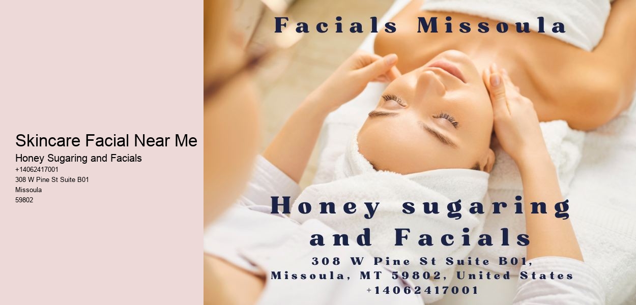 Skincare Facial Near Me